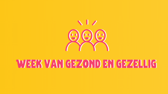 Week van gezond en gezellig